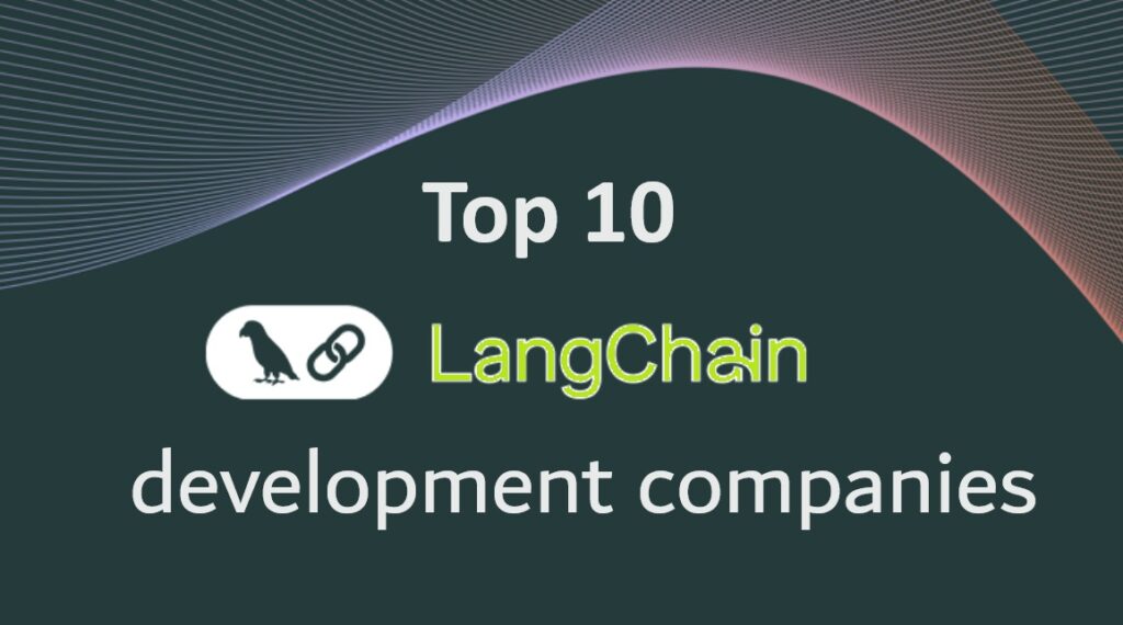 The Power of LangChain in LLM-Based Applications